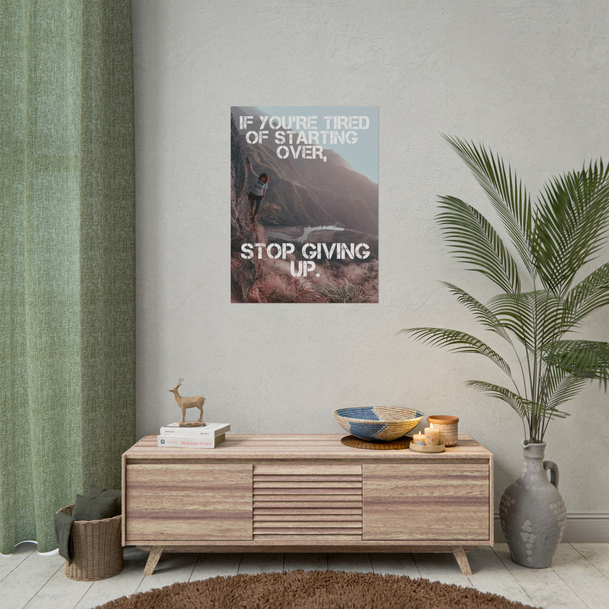 Stop Giving Up | Poster