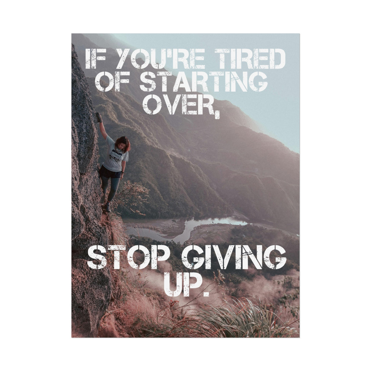 Stop Giving Up | Poster