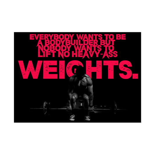 Everybody Wants to be a Bodybuilder | Poster