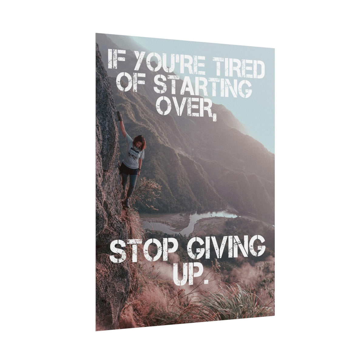Stop Giving Up | Poster