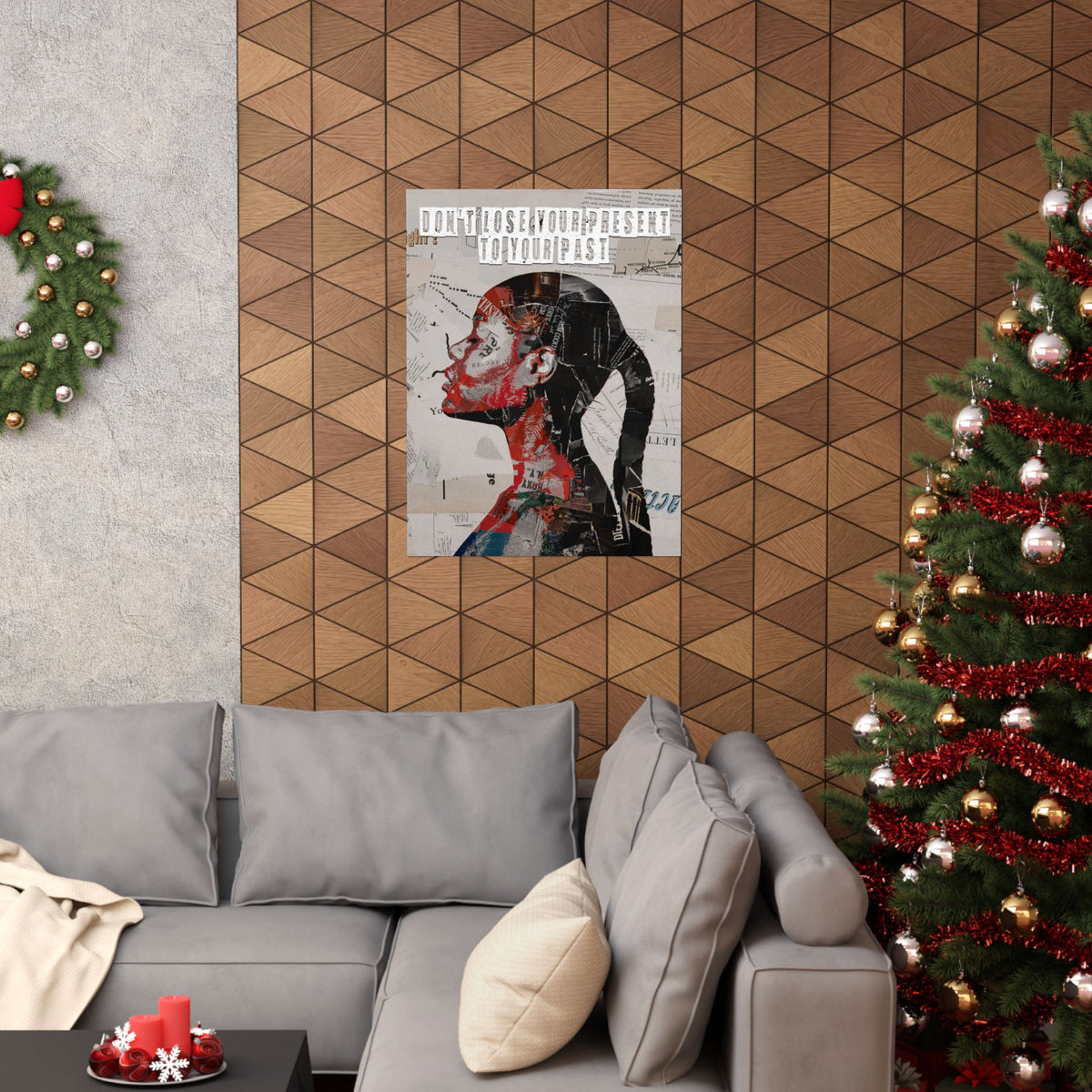 Don't Lose Your Present to Your Past Poster, Mixed Media Collage Wall Art, Motivational Bedroom Decor
